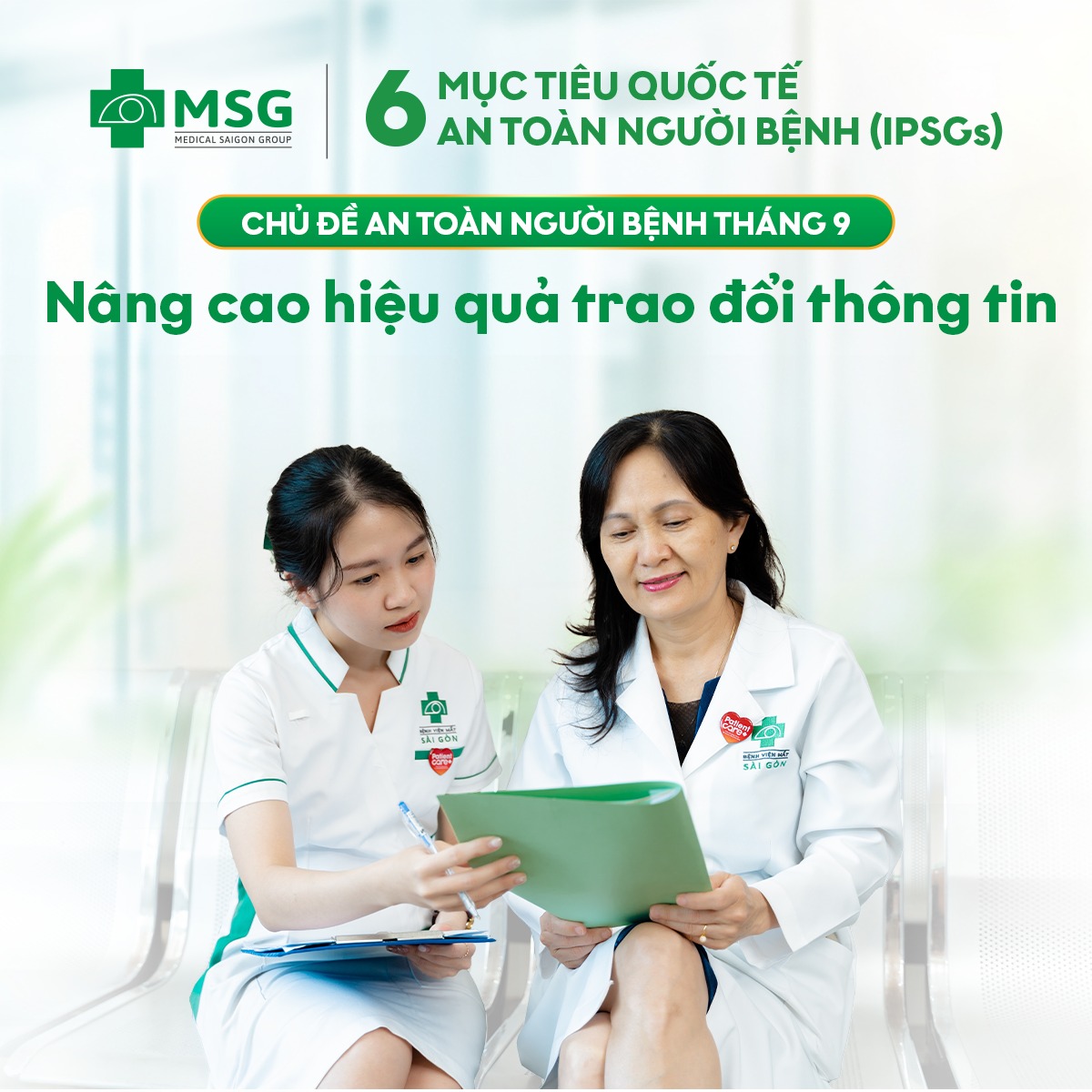  Cập nhật các hoạt động thực hiện 6 Mục tiêu quốc tế về An toàn người bệnh trong tháng 8 & 9 tại Tập đoàn Y khoa Sài Gòn (MSG)