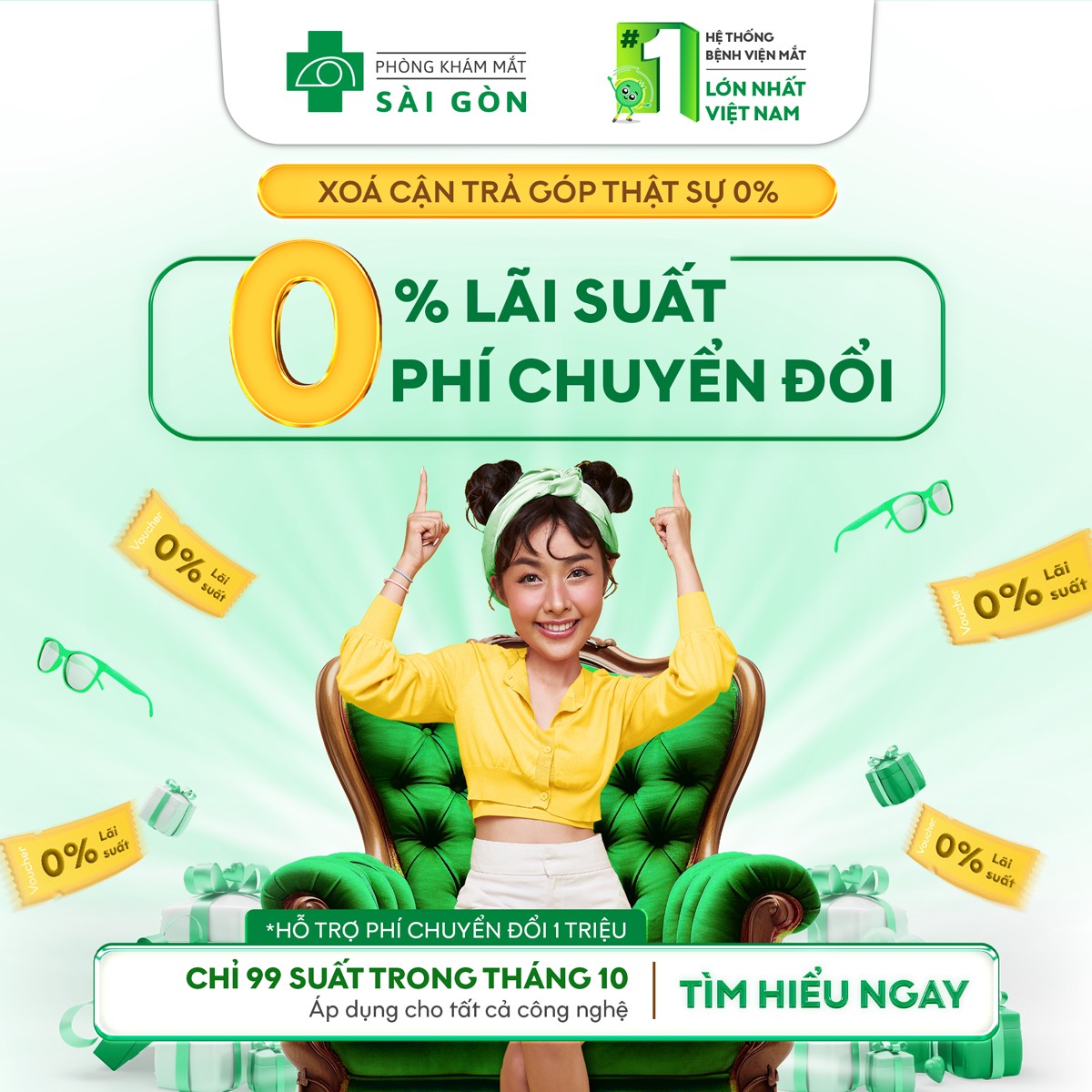  CHỈ CÓ TẠI MẮT SÀI GÒN: TRẢ GÓP PHÍ MỔ CẬN LÃI SUẤT 0%, HỖ TRỢ PHÍ CHUYỂN ĐỔI