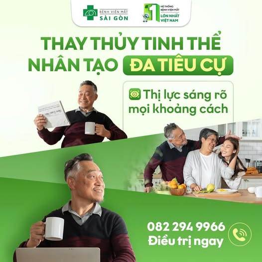 Thay Thủy Tinh Thể Nhân Tạo Đa Tiêu Cự: Nhìn Rõ Gần - Xa, Thuận Tiện Trong Sinh Hoạt Hằng Ngày