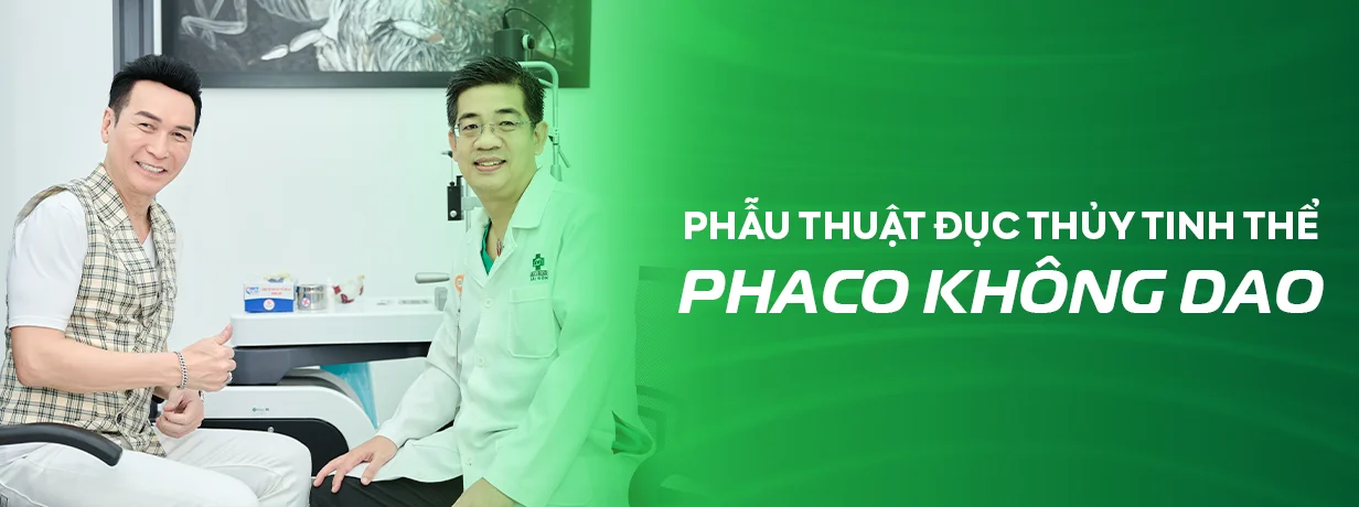 Phẫu thuật PHACO KHÔNG DAO